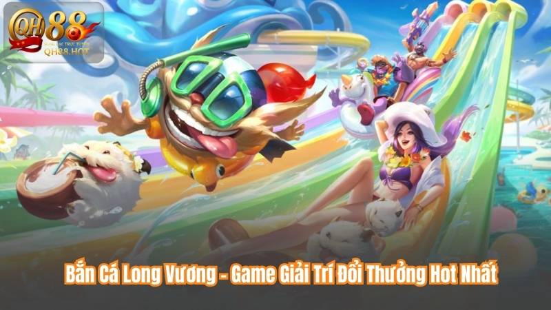 Bắn Cá Long Vương – Game Giải Trí Đổi Thưởng Hot Nhất 2 Bắn Cá Long Vương – Game Giải Trí Đổi Thưởng Hot Nhất