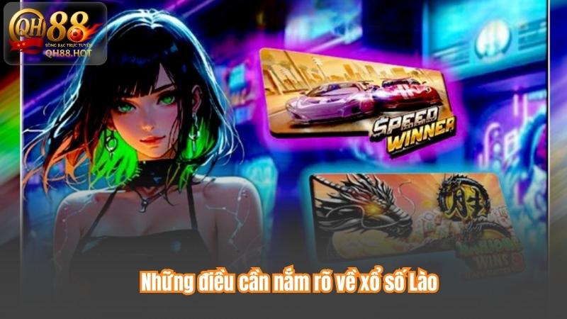 Những điều cần nắm rõ về xổ số Lào