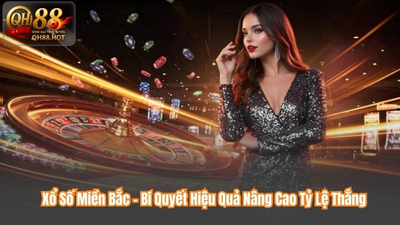 Xổ Số Miền Bắc - Bí Quyết Hiệu Quả Nâng Cao Tỷ Lệ Thắng 3 Xổ Số Miền Bắc - Bí Quyết Hiệu Quả Nâng Cao Tỷ Lệ Thắng