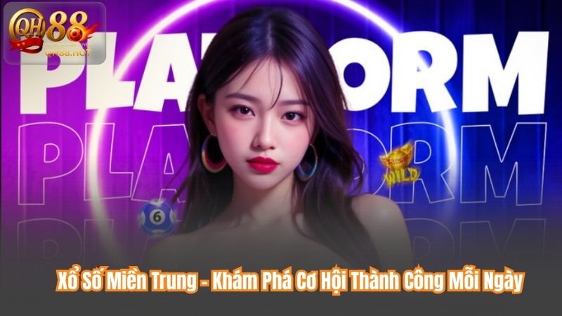 Xổ Số Miền Trung - Khám Phá Cơ Hội Thành Công Mỗi Ngày 5 Xổ Số Miền Trung - Khám Phá Cơ Hội Thành Công Mỗi Ngày